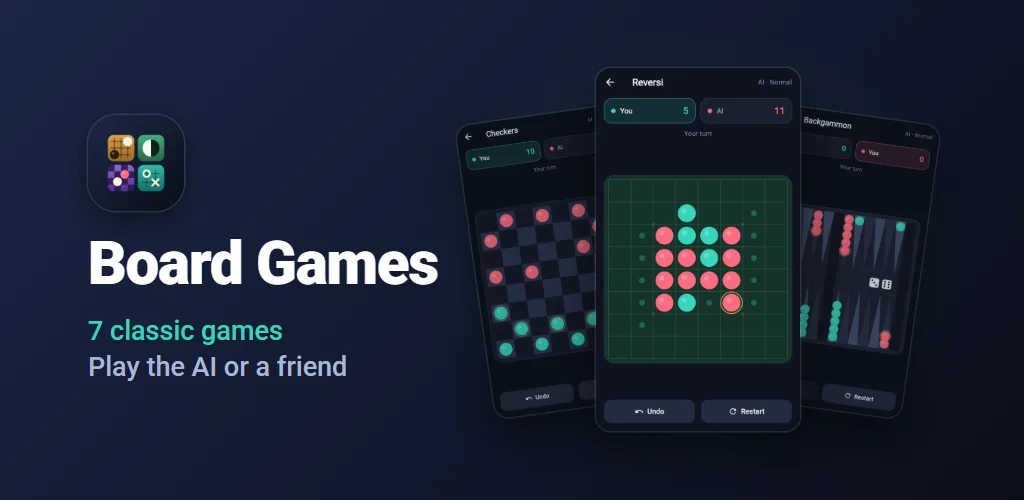 Board Games - 7 classic games, play the AI or a friend